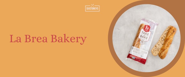 La Brea Bakery - Best Sourdough Bread Brand of 2024
