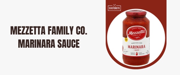 Mezzetta Family Co. Marinara Sauce - Best Jarred Marinara Sauces of 2024