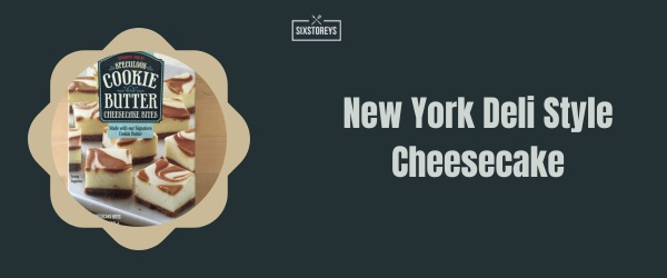 New York Deli Style Cheesecake - Best Trader Joe's Frozen Dessert of 2024