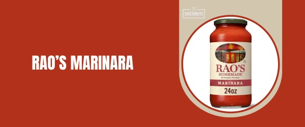 Rao’s Marinara - Best Jarred Marinara Sauces of 2024