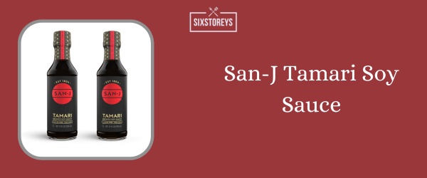 San-J Tamari Soy Sauce - Best Soy Sauce of 2024