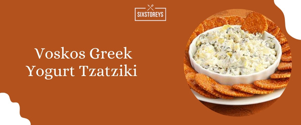 Voskos Greek Yogurt Tzatziki - Best Store-Bought Tzatziki Sauce Brand of 2024