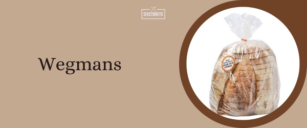 Wegmans - Best Sourdough Bread Brand of 2024