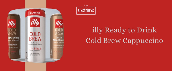 illy Ready to Drink Cold Brew Cappuccino - Best Cold Brew Coffee to Drink in 2024