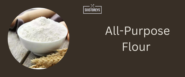 All-Purpose Flour - Best Oat Flour Substitute of 2024