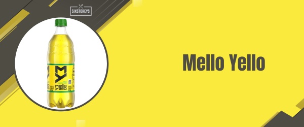 Mello Yello - Best Gas Station Drink of 2024