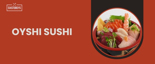 Oyshi Sushi - Best All You Can Eat Sushi in Las Vegas In 2024