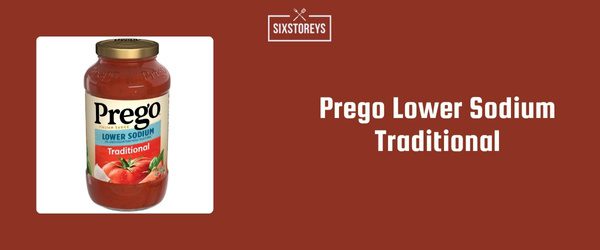 Prego Lower Sodium Traditional - Best Low Sodium Pasta Sauce of 2024