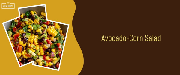 Avocado-Corn Salad - Best Side Dish to Serve with Scallops in 2024