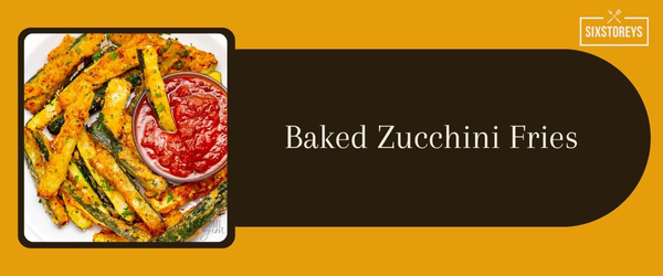 Baked Zucchini Fries - Best Side Dish to Serve with Crab Cakes in 2024