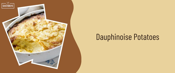 Dauphinoise Potatoes - Best Side Dish to Serve with Scallops in 2024