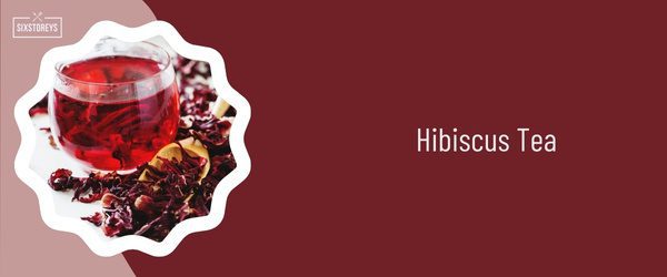 Hibiscus Tea