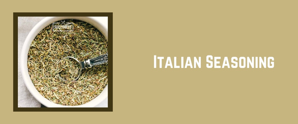 Italian Seasoning - Best Substitute for Basil in 2024
