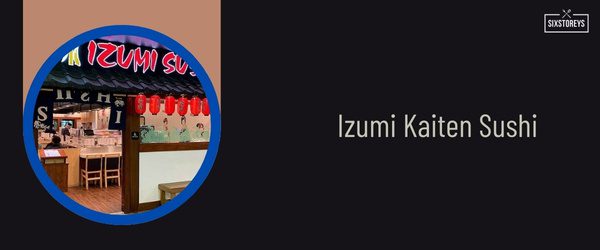 Izumi Kaiten Sushi