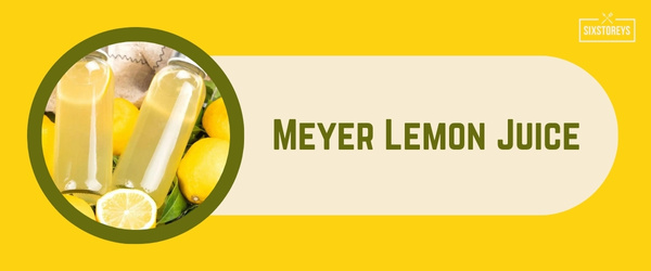 Meyer Lemon Juice