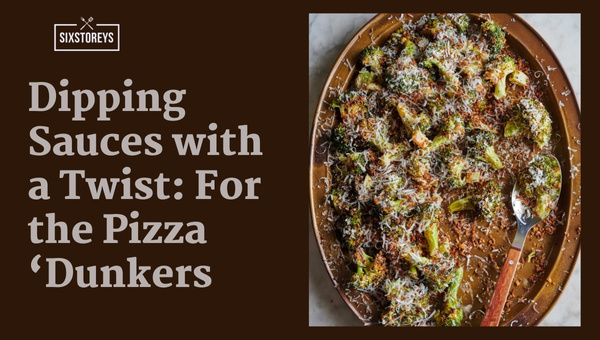 Dipping Sauces with a Twist: For the Pizza 'Dunkers