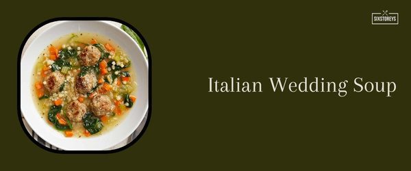 Italian Wedding Soup