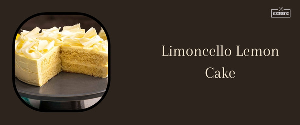Limoncello Lemon Cake