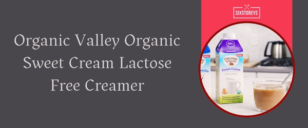 Organic Valley Organic Sweet Cream Lactose Free Creamer