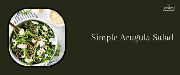 Simple Arugula Salad