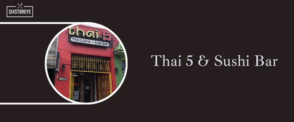 Thai 5 Sushi Bar
